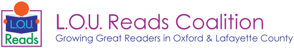 LOU Reads Coalition - Growing Great Readers in Oxford & Lafayette County 